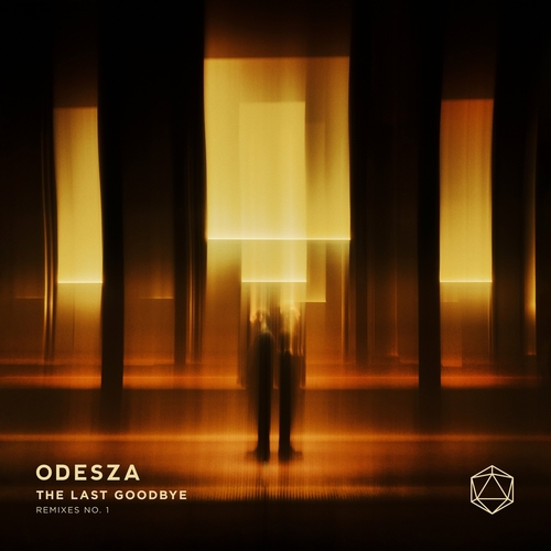 ODESZA - The Last Goodbye Remixes N 1 [ZENDNLS628X]